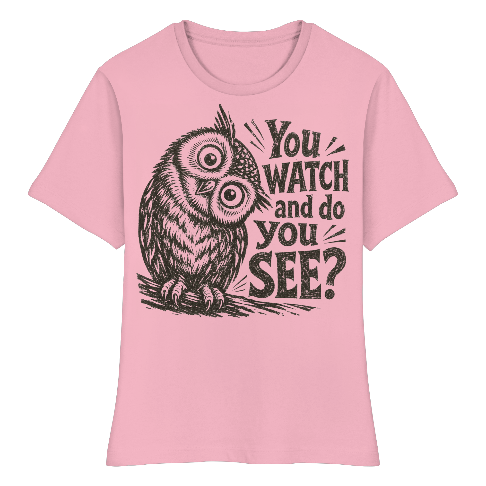 Do You See? - Fitted Ladies Organic Shirt