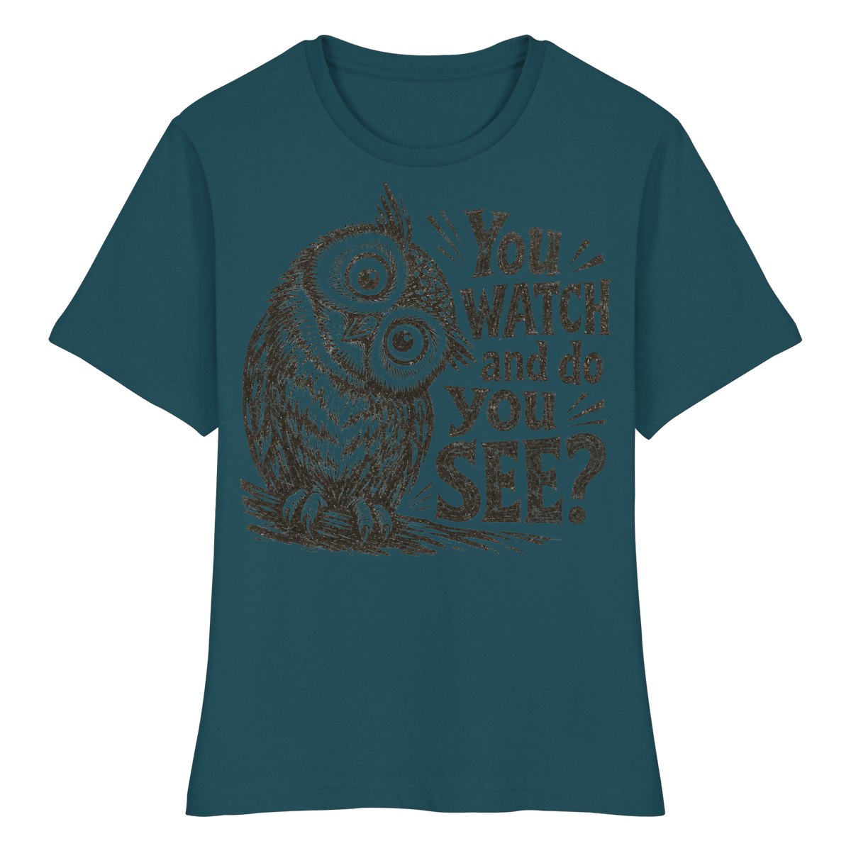 Do You See? - Fitted Ladies Organic Shirt