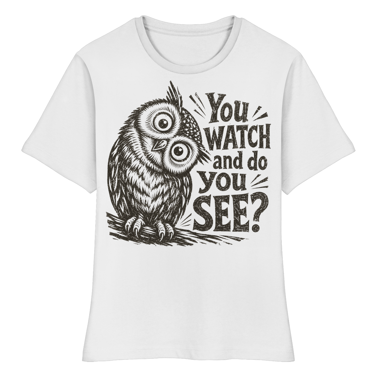 Do You See? - Fitted Ladies Organic Shirt