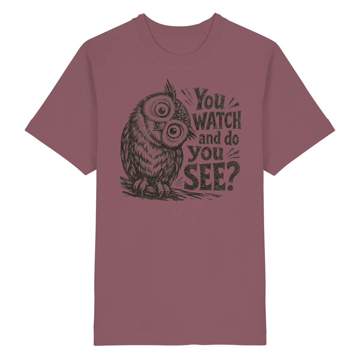 Do You See? - Heavy Oversized Organic Shirt