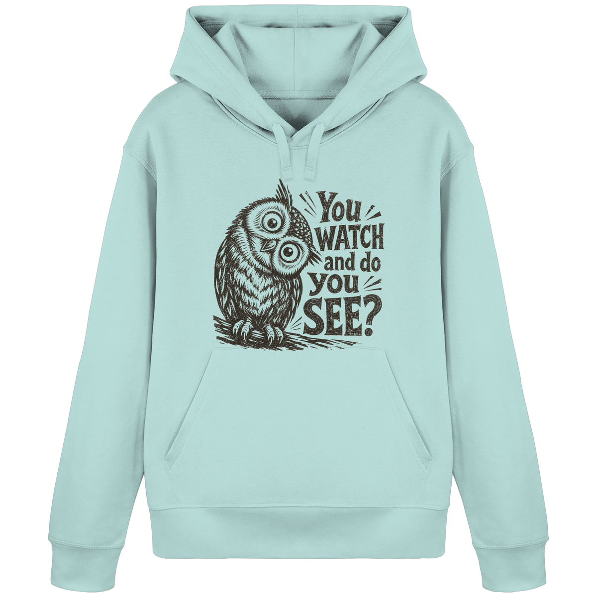 Do You See? - Organic Basic Hoodie
