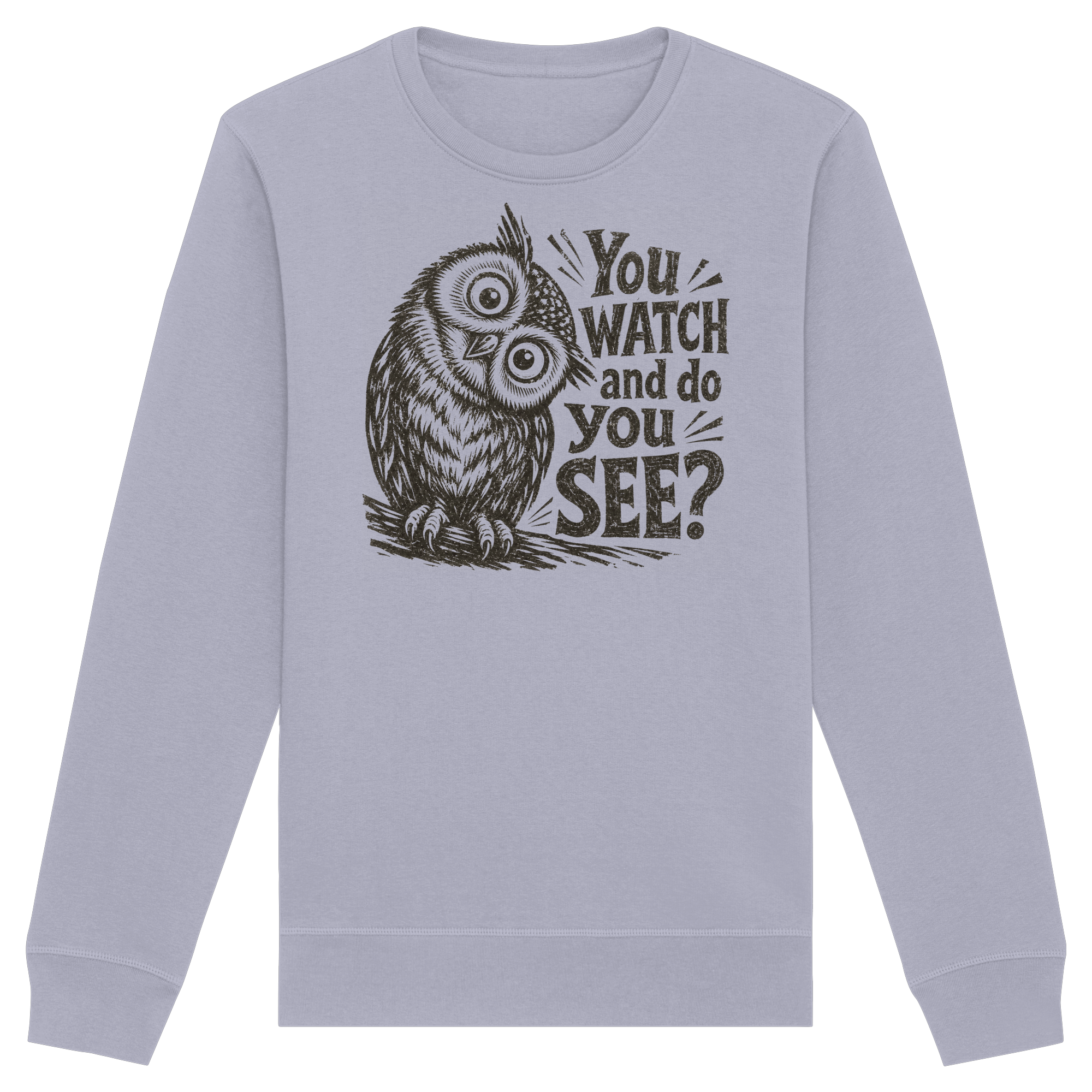Do You See? - Organic Basic Unisex Sweatshirt
