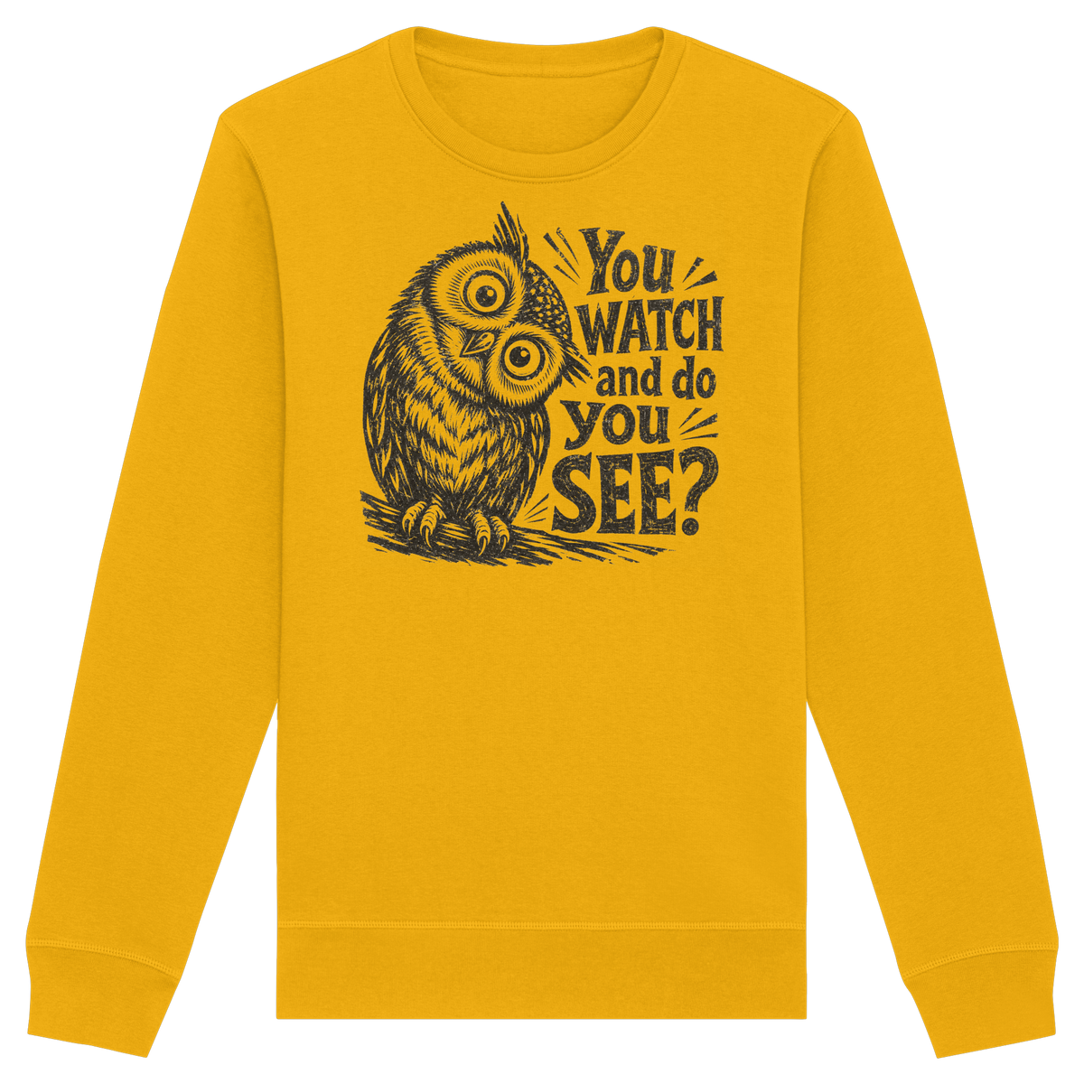 Do You See? - Organic Basic Unisex Sweatshirt