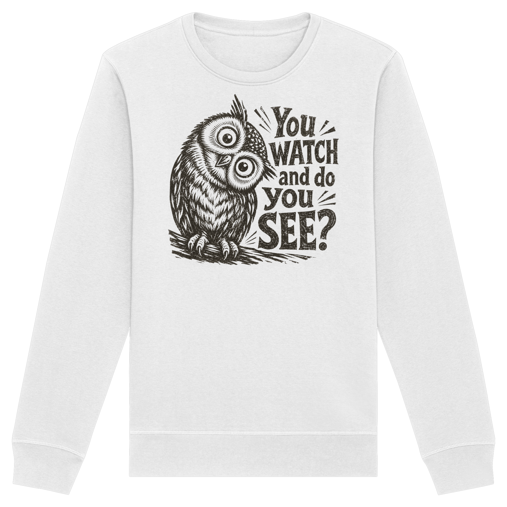Do You See? - Organic Basic Unisex Sweatshirt