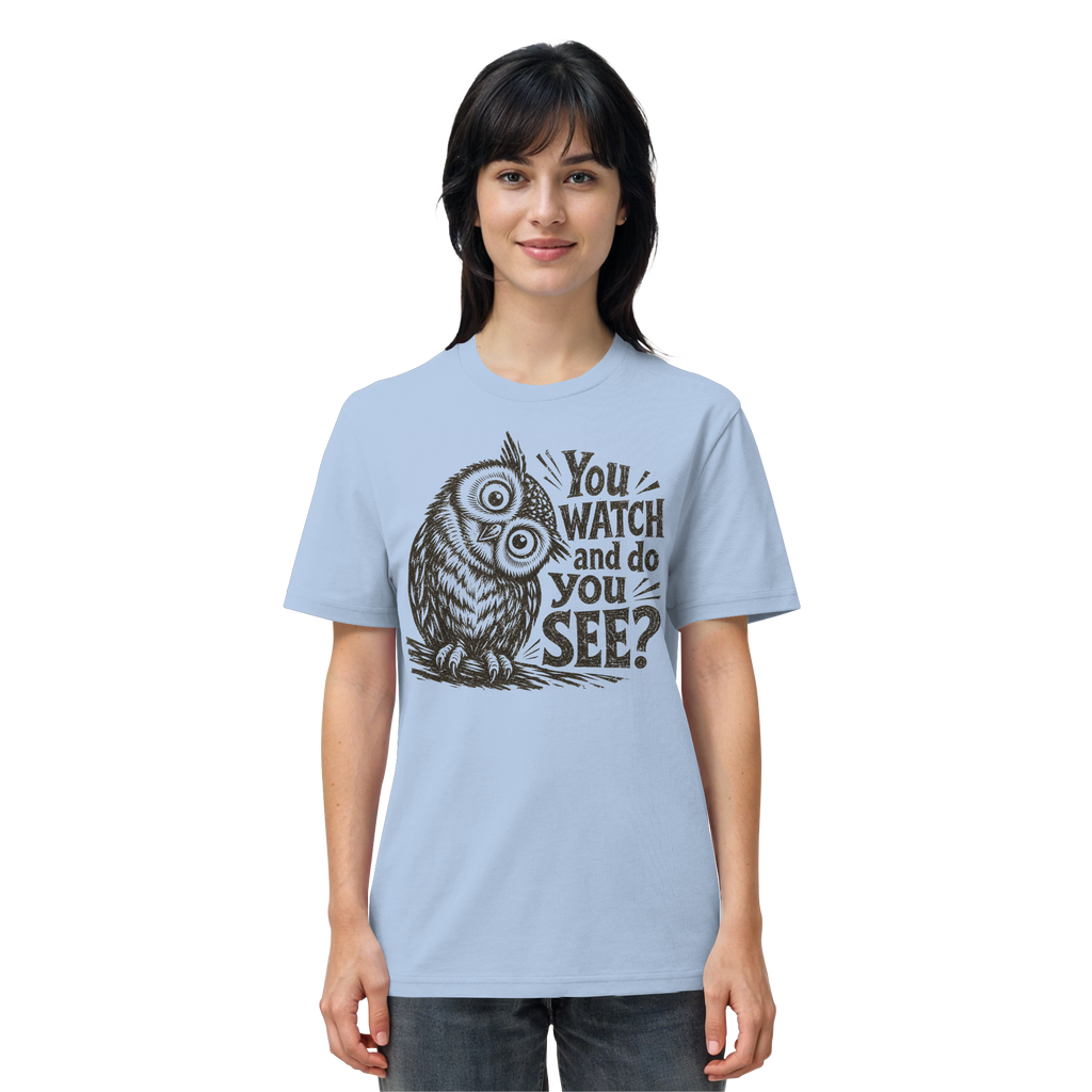 Do You See? - Organic Shirt