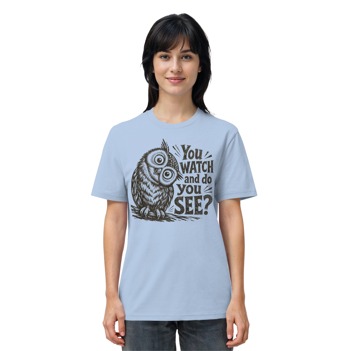 Do You See? - Organic Shirt