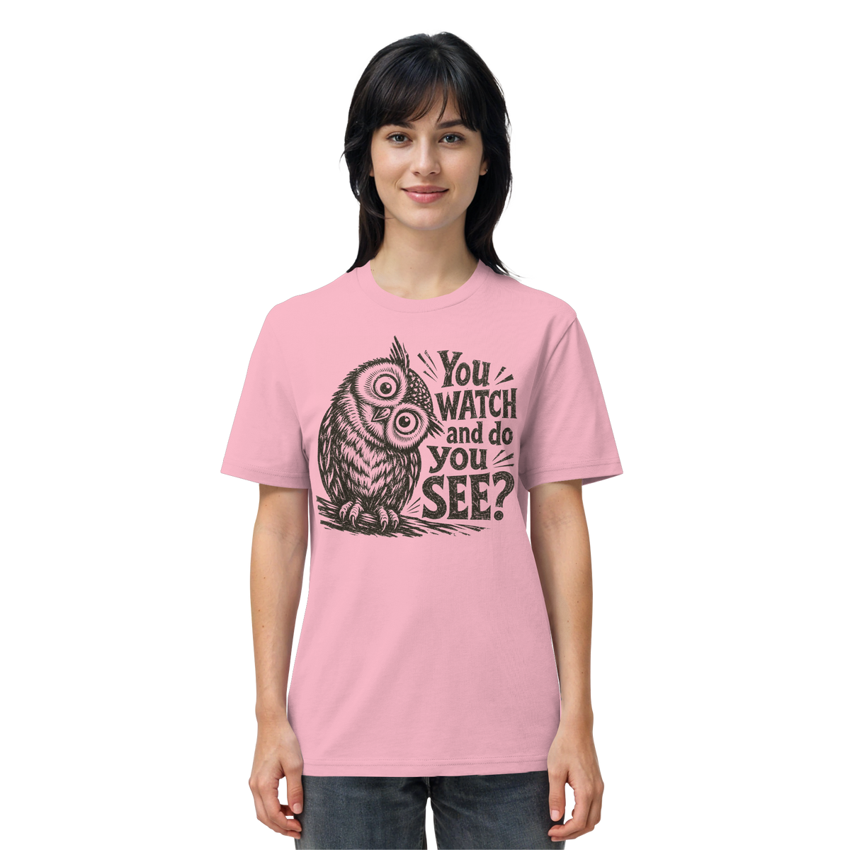 Do You See? - Organic Shirt