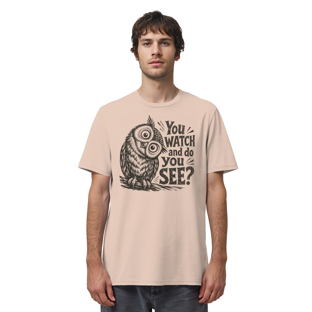 Do You See? - Organic Shirt
