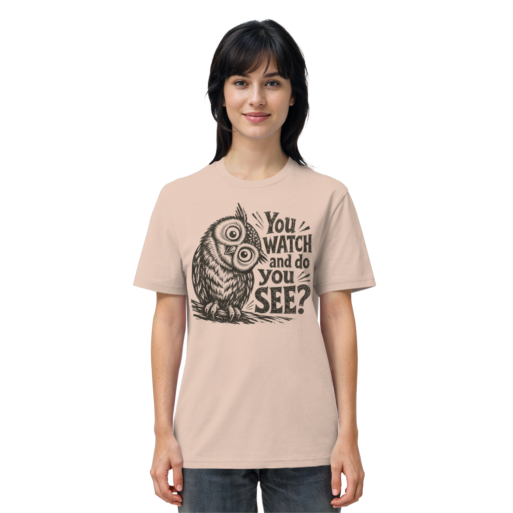 Do You See? - Organic Shirt