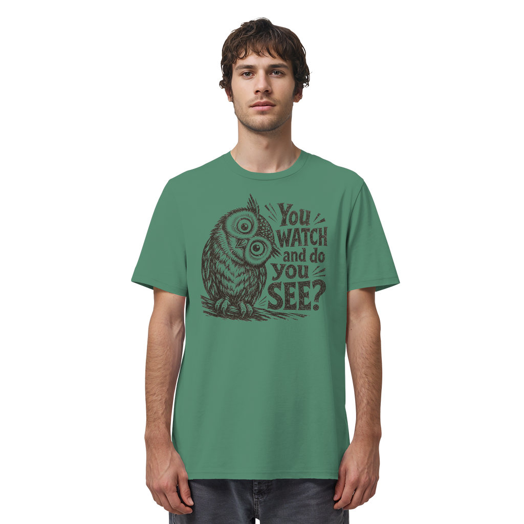 Do You See? - Organic Shirt