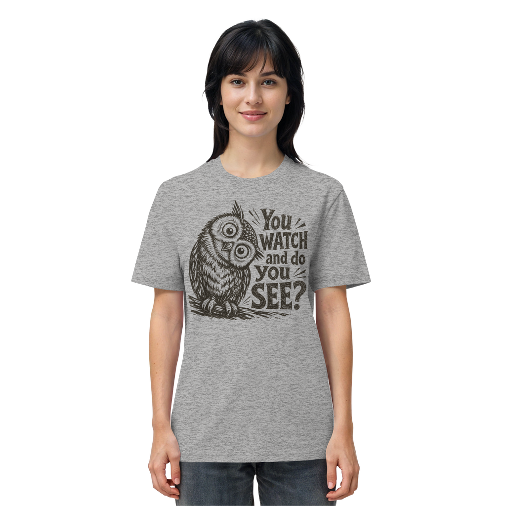 Do You See? - Organic Shirt