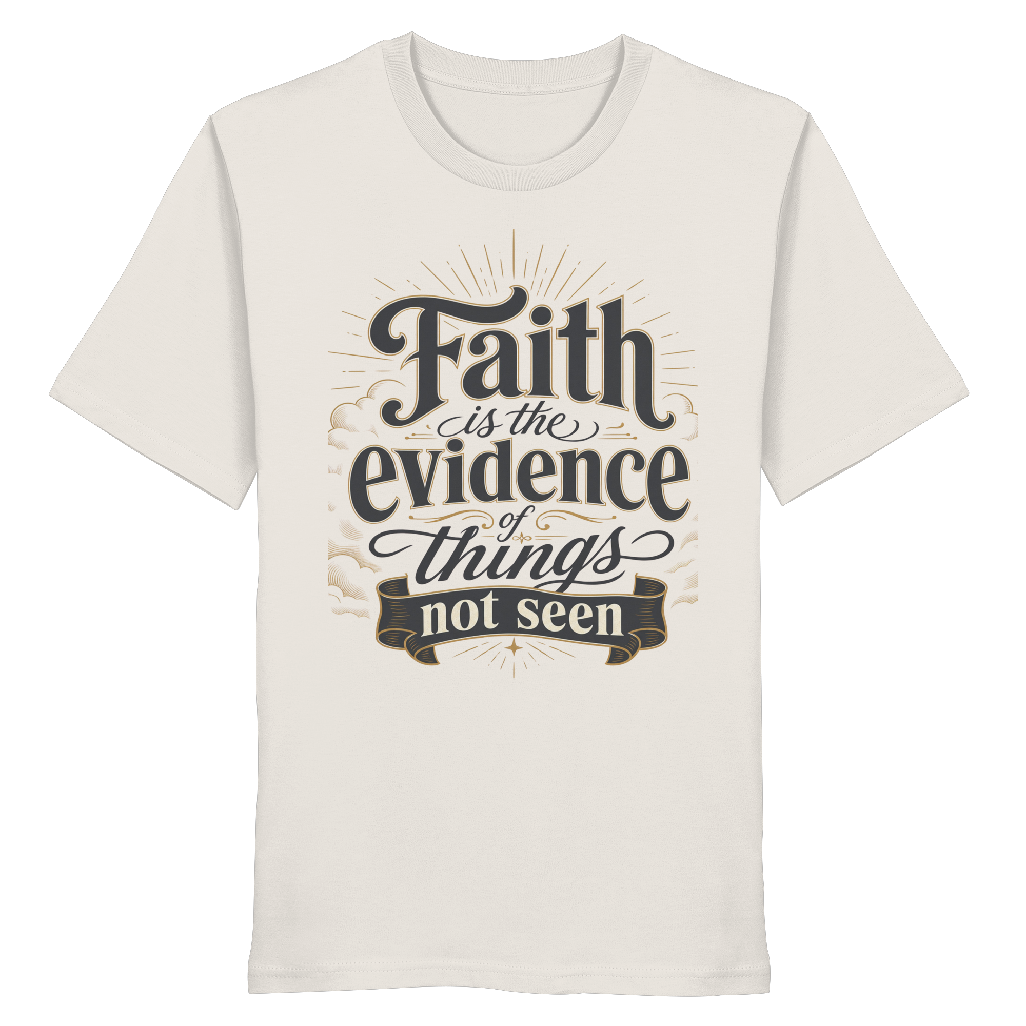 Faith - Organic Shirt
