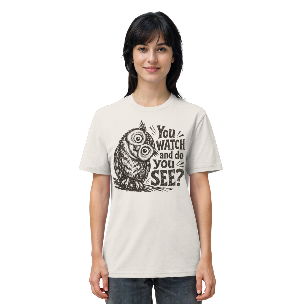 Do You See? - Organic Shirt