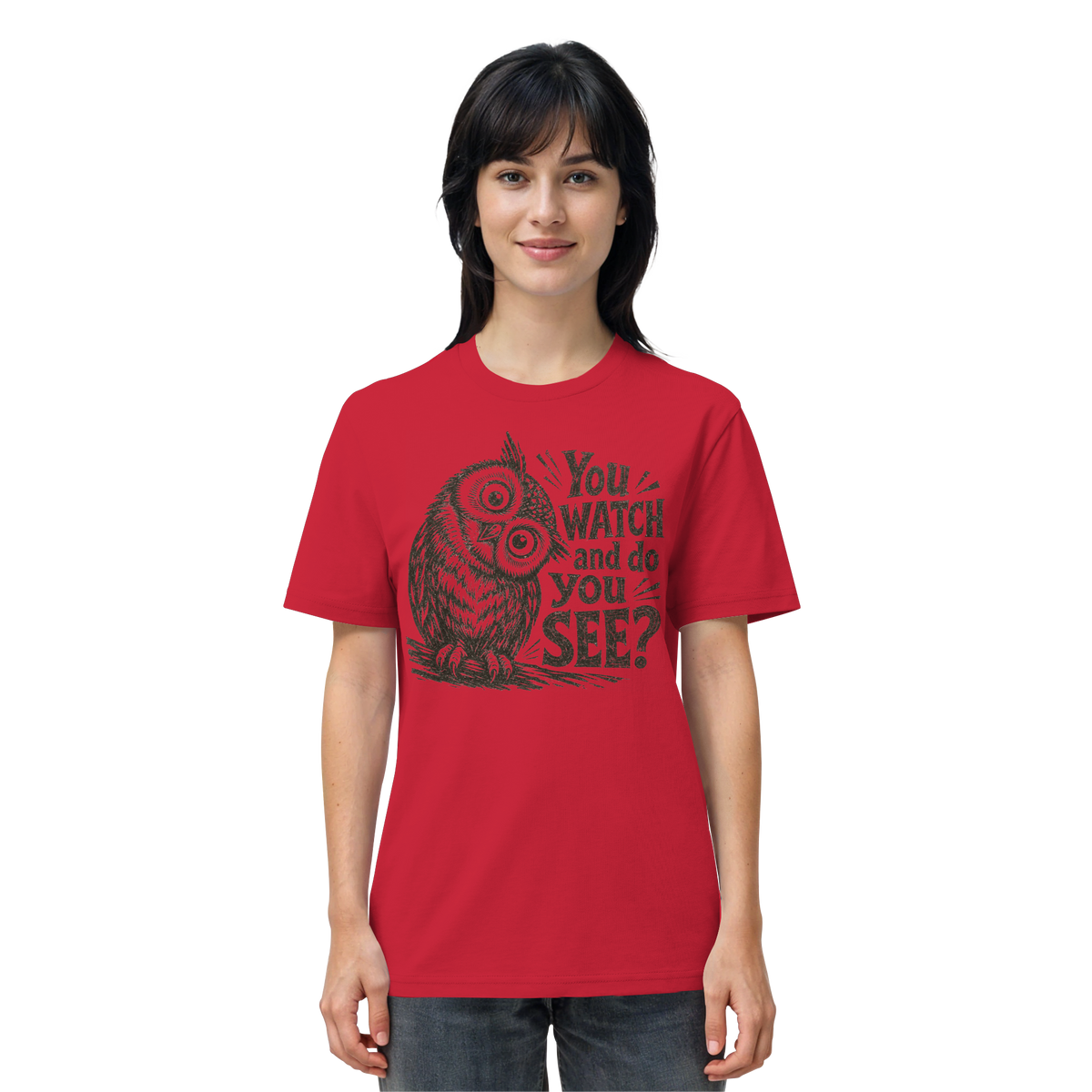 Do You See? - Organic Shirt