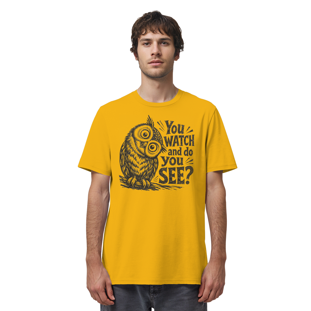 Do You See? - Organic Shirt