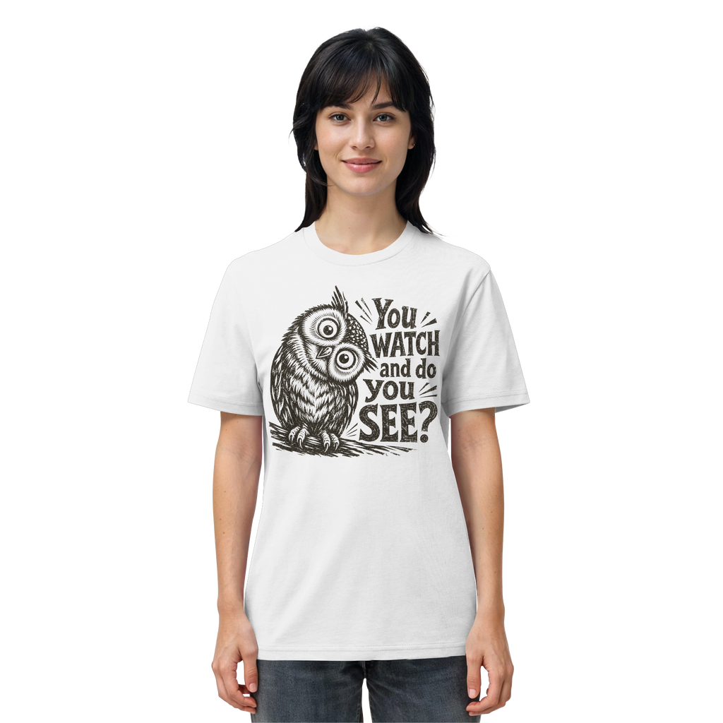 Do You See? - Organic Shirt