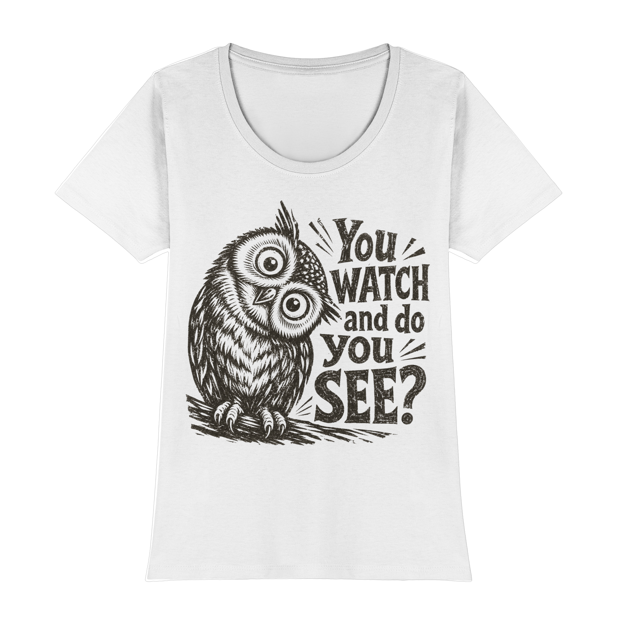 Do You See? - Womens Premium Classic T-Shirt